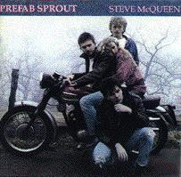 Prefab Sprout / Steve McQueen